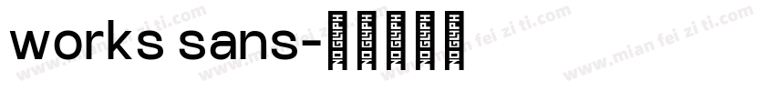 works sans字体转换